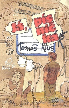Kniha Já, písničkář - Tomáš Klus