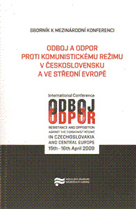 Odboj a odpor proti komunistickému režimu v Československu a ve střední Evropě