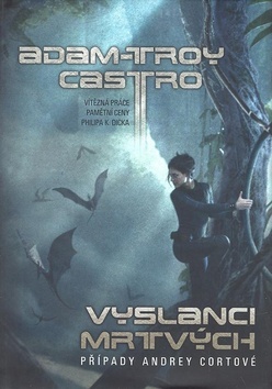 Kniha Vyslanci mrtvých - Adam-Troy Castro