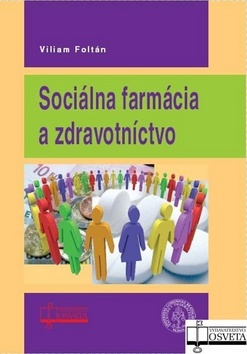 Kniha Sociálna farmácia a zdravotníctvo
