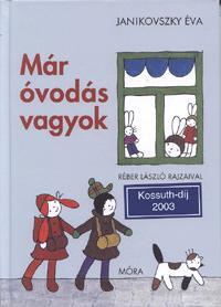 Már óvodás vagyok