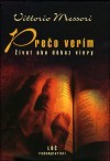 Kniha Prečo verím - Vittorio Messori