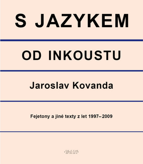 Kniha S jazykem od inkoustu - Jaroslav Kovanda