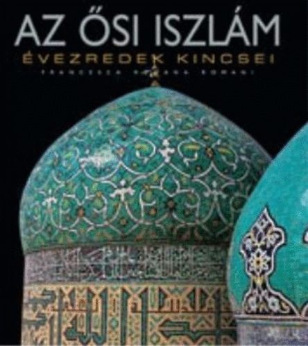 Kniha Az ősi Iszlám - Romana Francesca