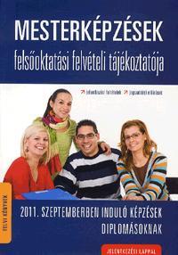 Mesterképzések felsőoktatási felvételi tájékoztatója