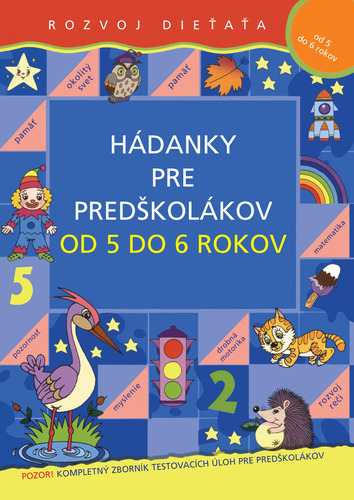 Hádanky pre predškolákov od 5 do 6 rokov kúpite na Panta Rhei