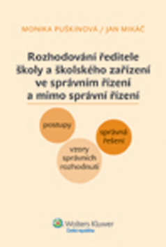 Rozhodování ředitele školy a školského zařízení ve správním řízení