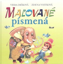 Maľované písmená, 2. vydanie - Viera Dršková