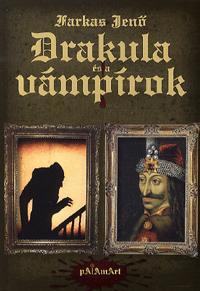 Drakula és a vámpírok