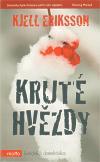Kniha Kruté hvězdy - Kjell Eriksson