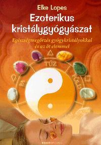 Ezoterikus kristálygyógyászat