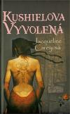Kniha Kushielova vyvolená - kniha druhá