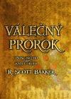 Kniha Válečný prorok - Bakker R. Scott,Petr Kotrle