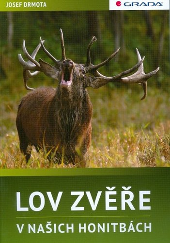 Lov zvěře v našich honitbách