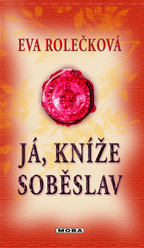 Já, kníže Soběslav