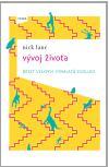 Vývoj života – deset velkých vynálezů evoluce - Nick Lane