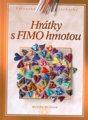 Hrátky s FIMO hmotou