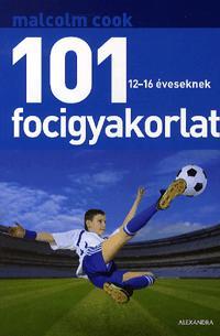 101 focigyakorlat 12-16 éveseknek