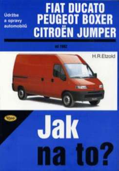 Fiat Ducato / Peugeot Boxer / Citröen Jumper - Jak na to? 25 kúpite na Panta Rhei