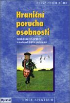 Hraniční porucha osobnosti