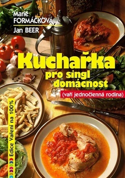 Kuchařka pro singl domácnost