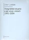 Visegrádská skupina a její vývoj v letech 1991-2004