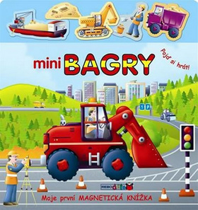 Mini Bagry Pojď si hrát!