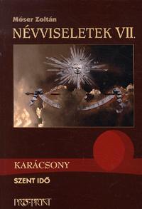 Névviseletek VII.