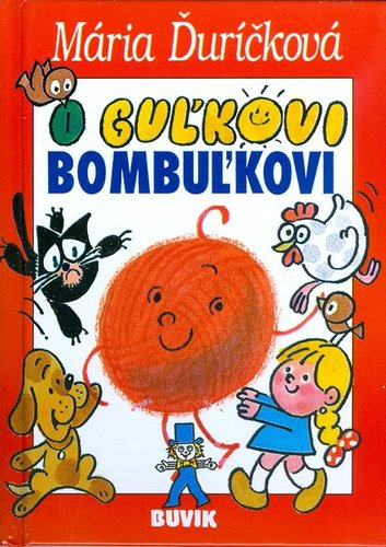 O Guľkovi Bombuľkovi
