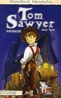 Tom Sawyer kalandjai - Képregény