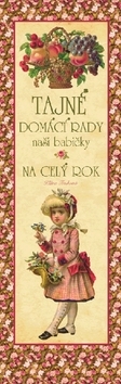 Tajné domácí rady naší babičky