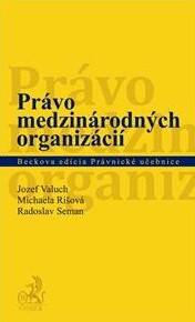 Kniha Právo medzinárodných organizácií - Jozef Valuch