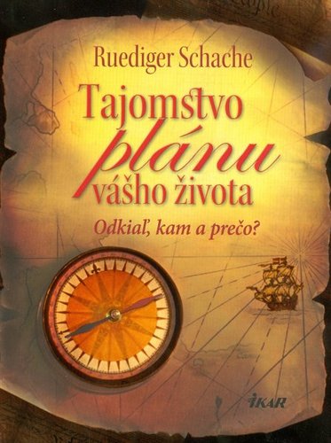 Tajomstvo plánu vášho života