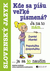 Kde sa píšu veľké písmená?