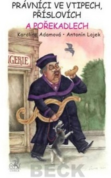 Právníci ve vtipech, příslovích a pořekadlech