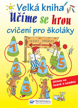 Učíme se hrou Cvičení pro školáky