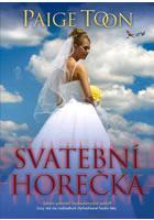 Svatební horečka