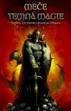 Kniha Meče a temná magie