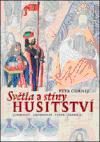 Světla a stíny husitství