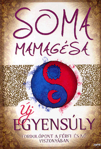 Kniha Új egyensúly - Mamagésa Soma