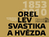 Orel, lev, svastika a hvězda