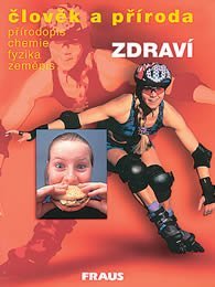 Člověk a příroda - Zdraví