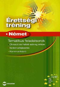 Érettségi tréning: Német - Olga Hrebik Sominé