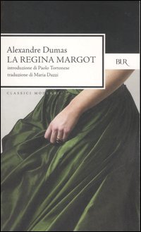Kniha La Regina Margot - Alexandre Dumas