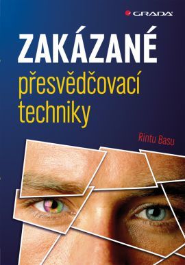 Kniha Zakázané přesvědčovací techniky