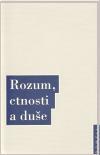 Rozum, ctnosti a duše