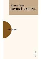 Divoká kachna - Henrik Ibsen,František Fröhlich