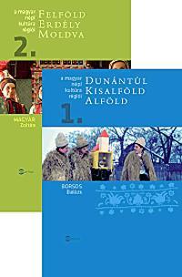 A magyar népi kultúra régiói 1-2.