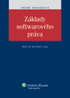 Kniha Základy softwarového práva - Martin Maisner