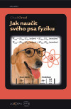 Jak naučit svého psa fyziku